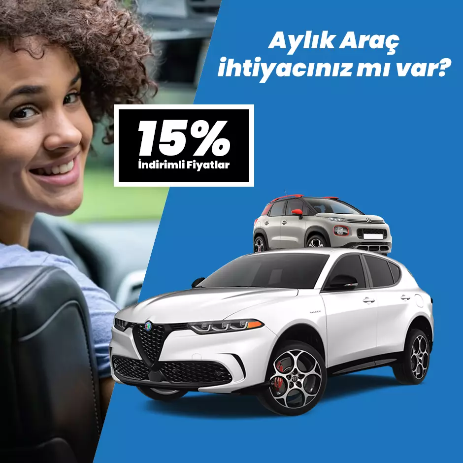 Aylık Araç mı Lazım?